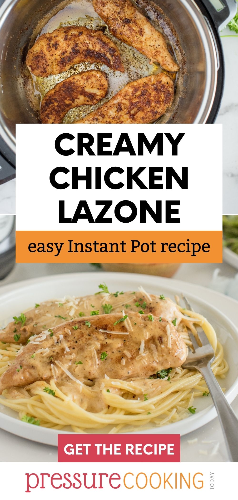Picture collage of Instant Pot chicken lazone browning in an Instant Pot on top, and chicken lazone plated with noodles and fresh parsley on top. via @PressureCook2da