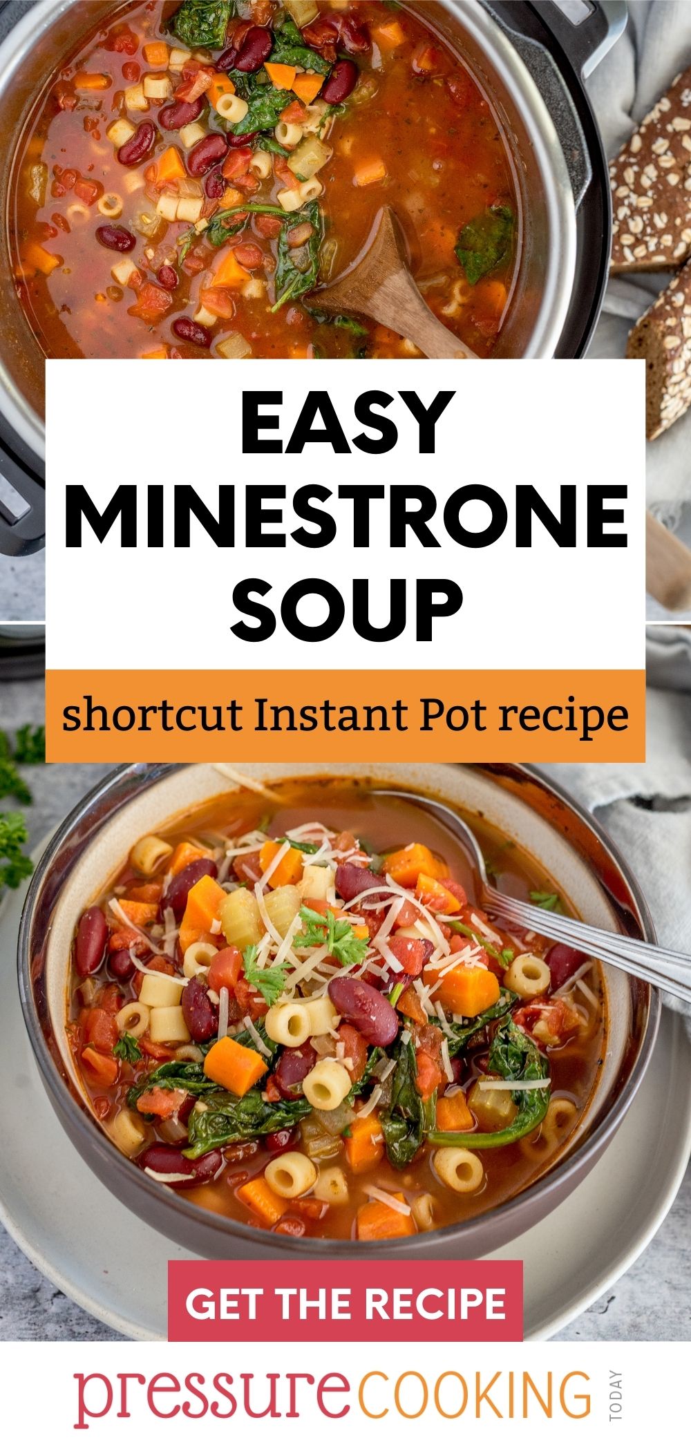 Pinterest Button that reads "Easy Minestrone Soup: Shortcut Instant Pot recipe) over two photos. The first is of the soup cooking in the Instant Pot. The second photo is of the soup ready to serve in a small stoneware bowl, and garnished with grated parmesan cheese. via @PressureCook2da
