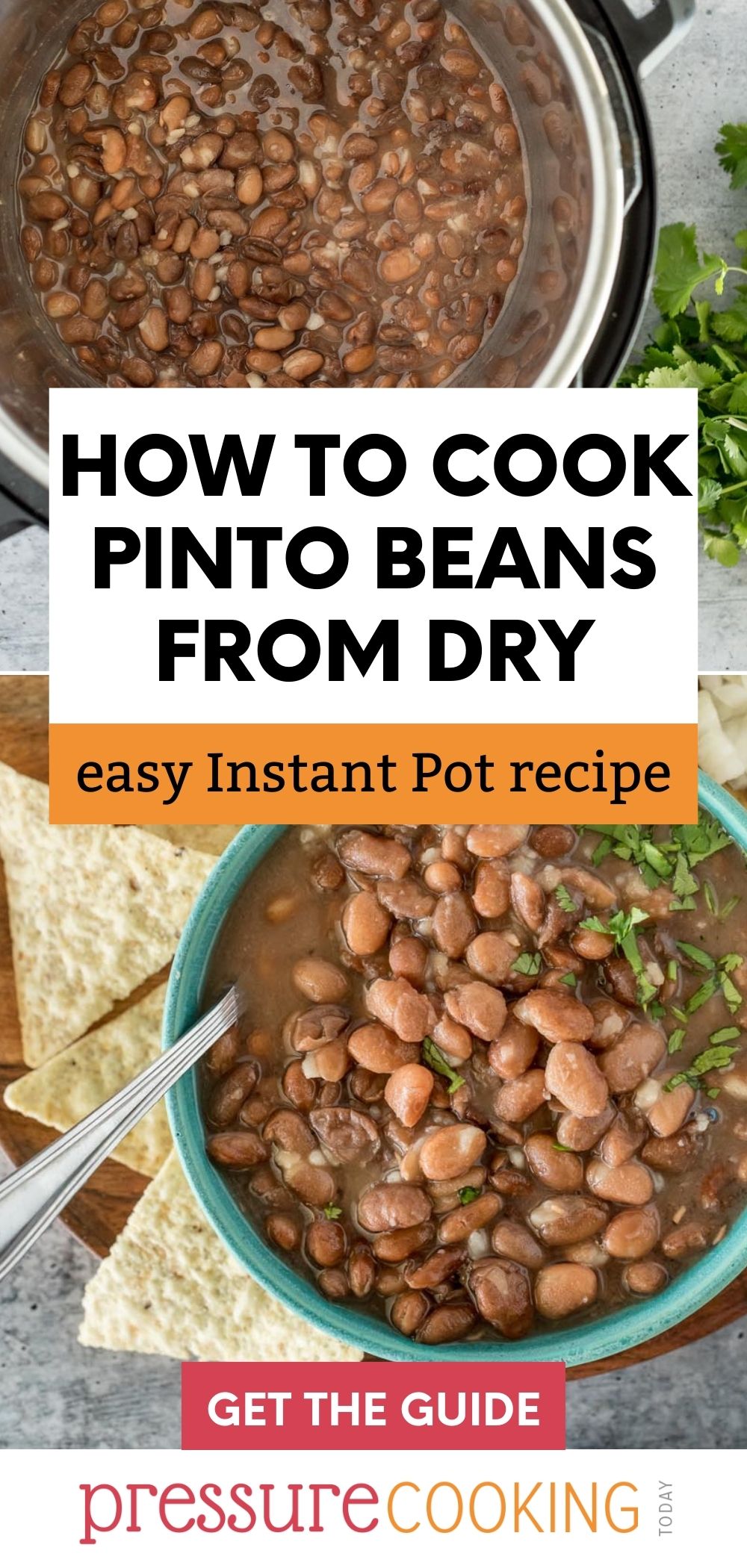 A picture collage of pinto beans cooked inside an Instant Pot on top, and a green bowl filled with Instant Pot pinto beans, and topped with diced cilantro on bottom. via @PressureCook2da