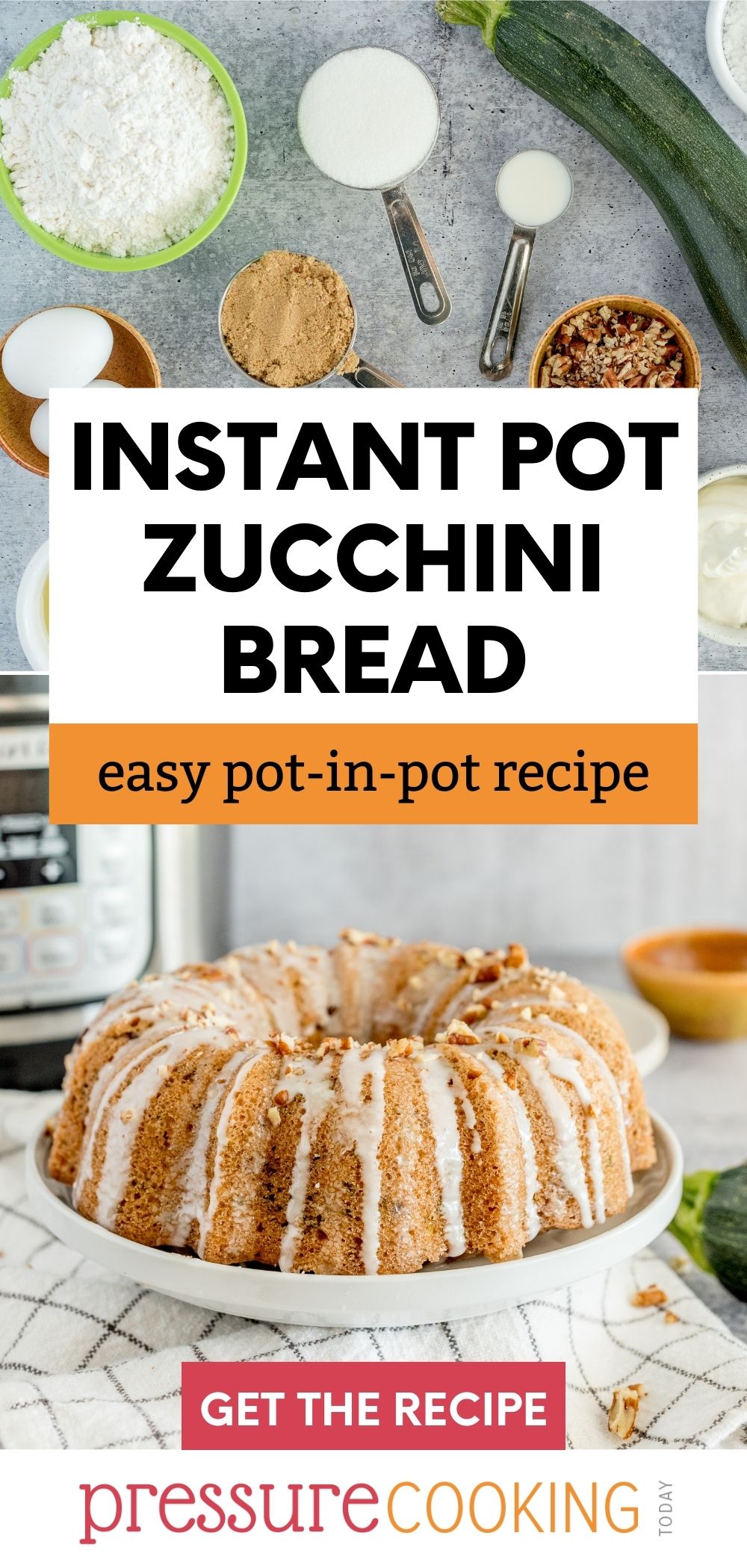 Picture collage including ingredients for making Instant Pot zucchini bread on top, and zucchini bread made in a mini bundt pan, placed on a white serving dish and iced, with an Instant Pot in the background. via @PressureCook2da